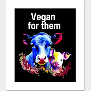 vegan for life Posters and Art